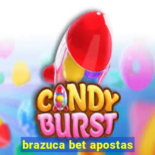brazuca bet apostas