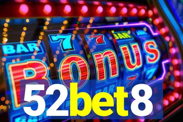 52bet8