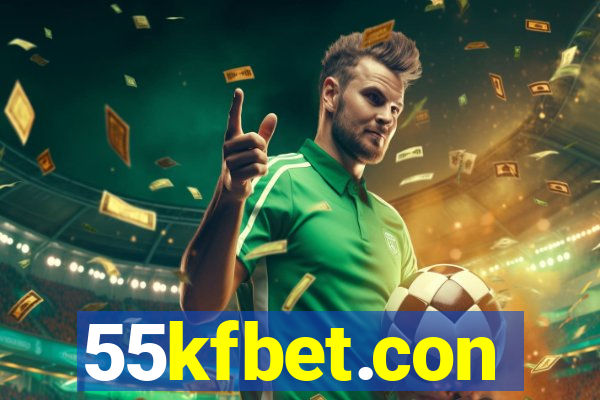 55kfbet.con