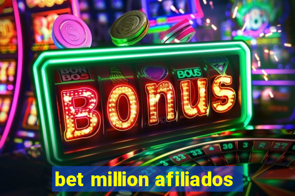 bet million afiliados