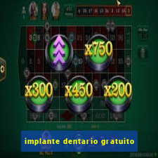 implante dentario gratuito