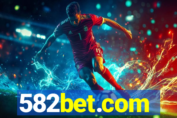 582bet.com