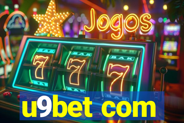 u9bet com