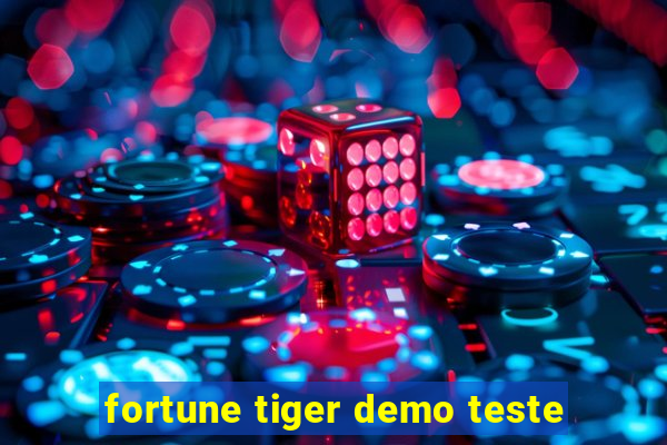fortune tiger demo teste