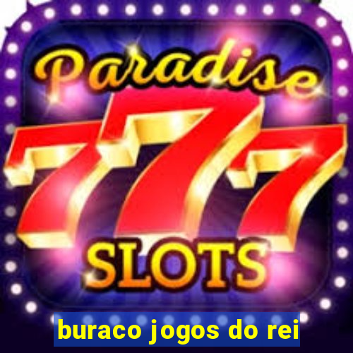 buraco jogos do rei