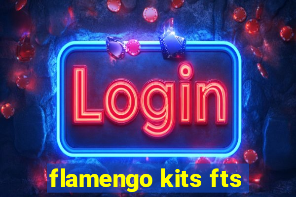 flamengo kits fts