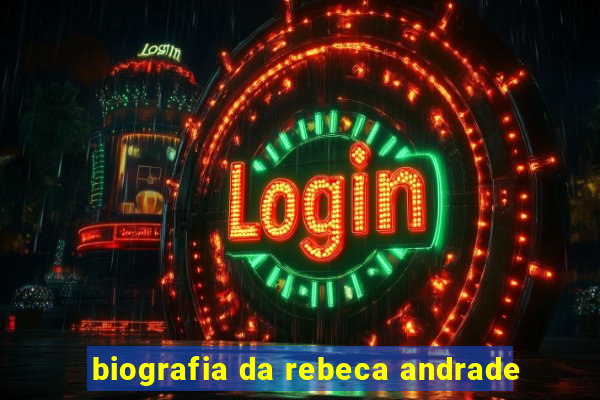biografia da rebeca andrade
