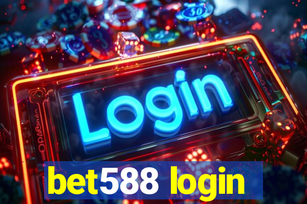bet588 login