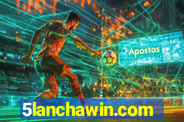 5lanchawin.com