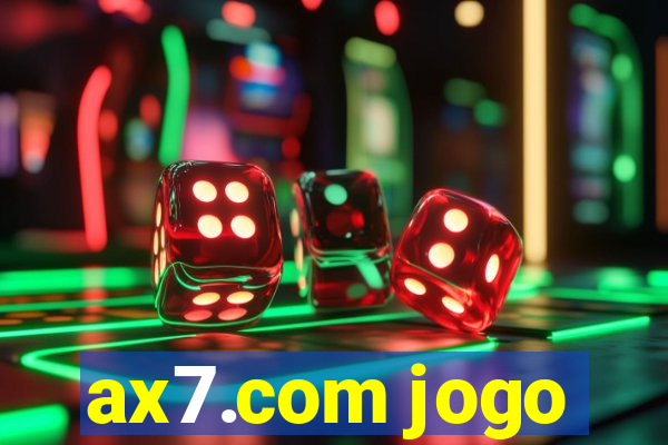 ax7.com jogo