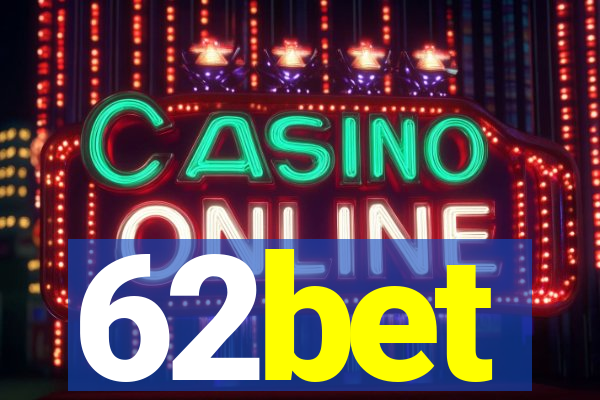 62bet