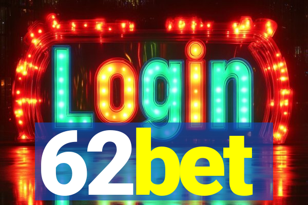 62bet
