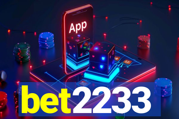 bet2233