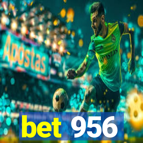 bet 956