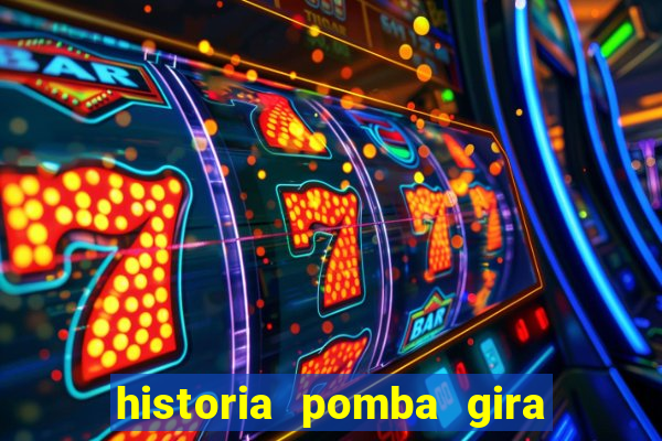 historia pomba gira maria padilha das almas