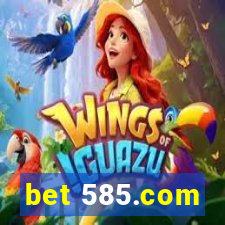 bet 585.com