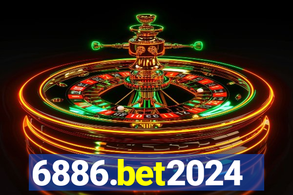 6886.bet2024