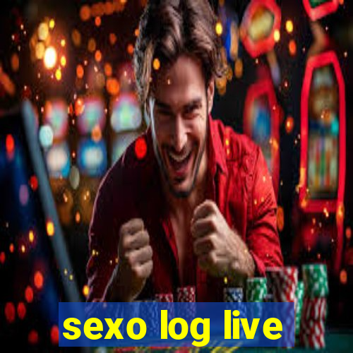 sexo log live