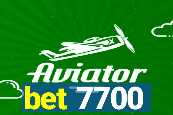 bet 7700
