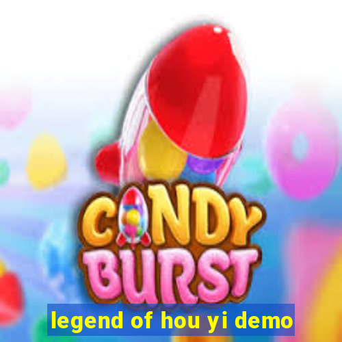 legend of hou yi demo