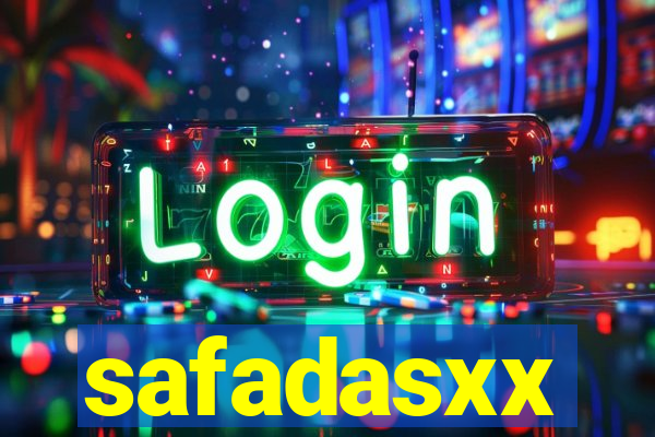 safadasxx