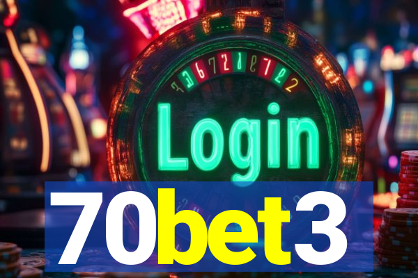 70bet3