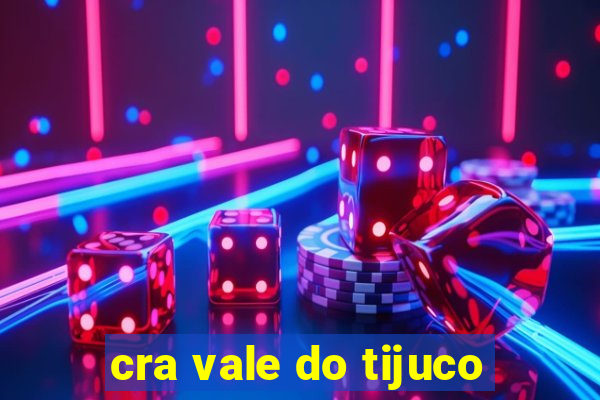 cra vale do tijuco