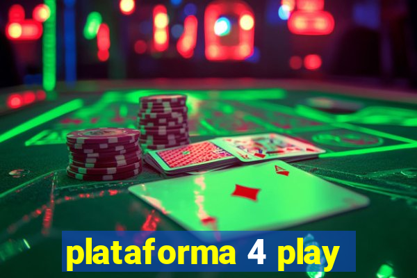 plataforma 4 play