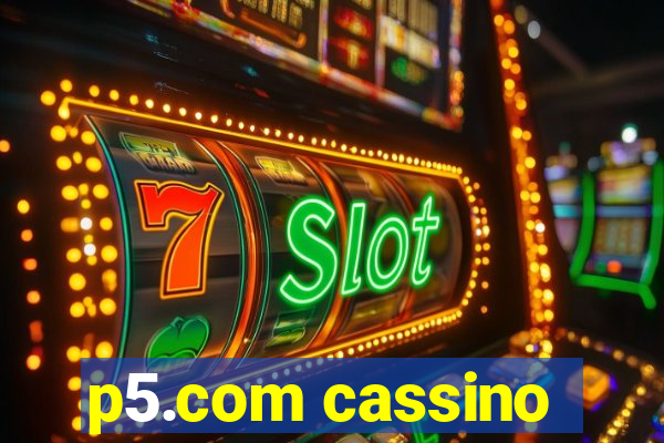 p5.com cassino