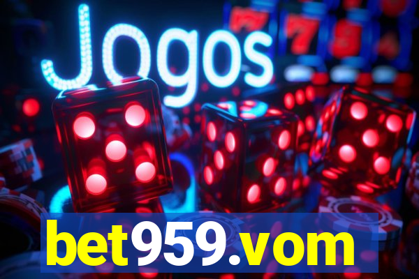 bet959.vom