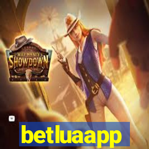 betluaapp