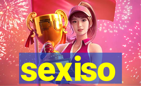 sexiso