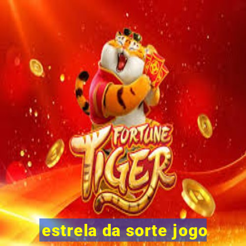 estrela da sorte jogo