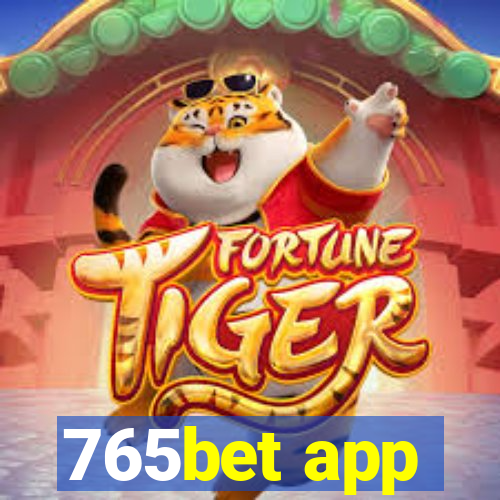 765bet app