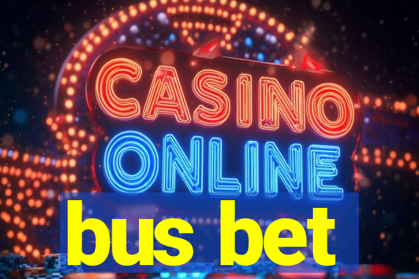 bus bet