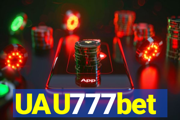 UAU777bet