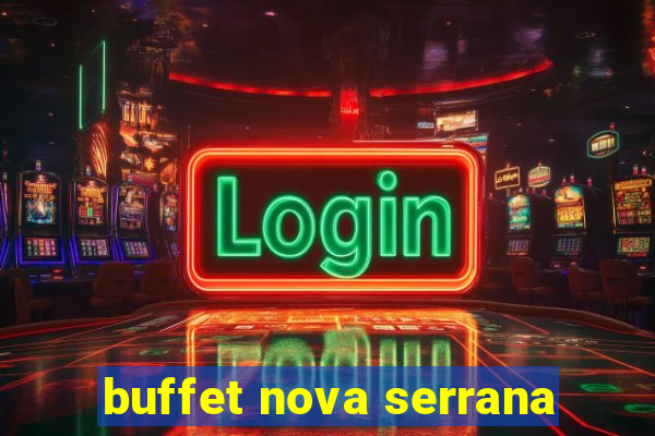 buffet nova serrana