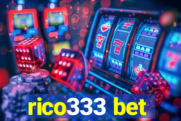 rico333 bet