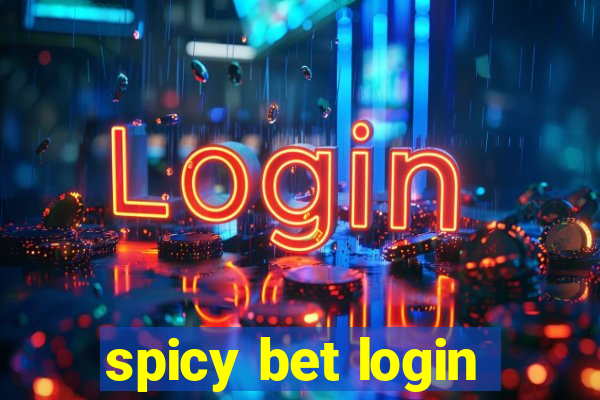 spicy bet login