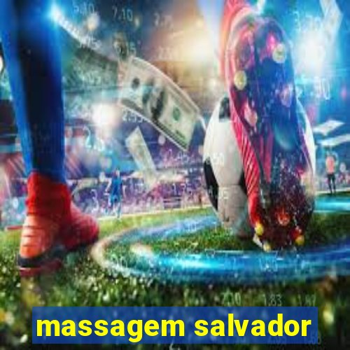 massagem salvador