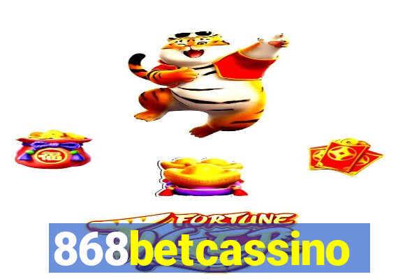 868betcassino