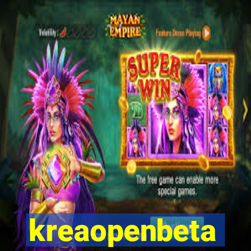 kreaopenbeta