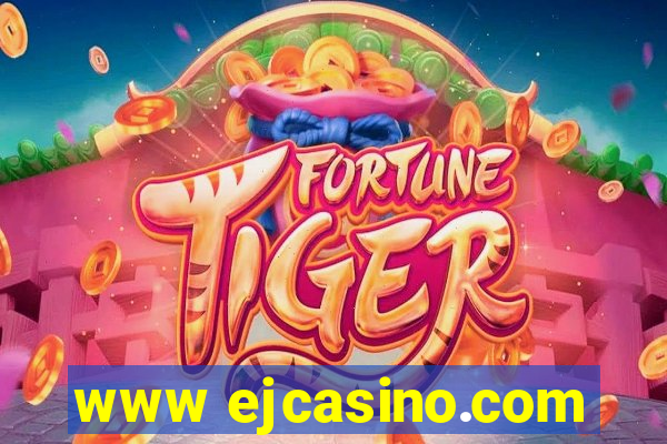 www ejcasino.com