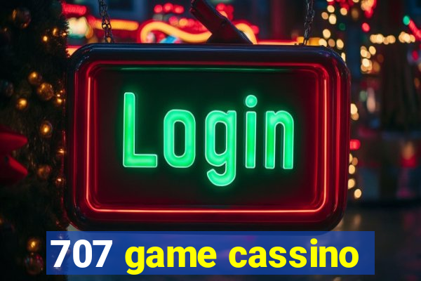 707 game cassino