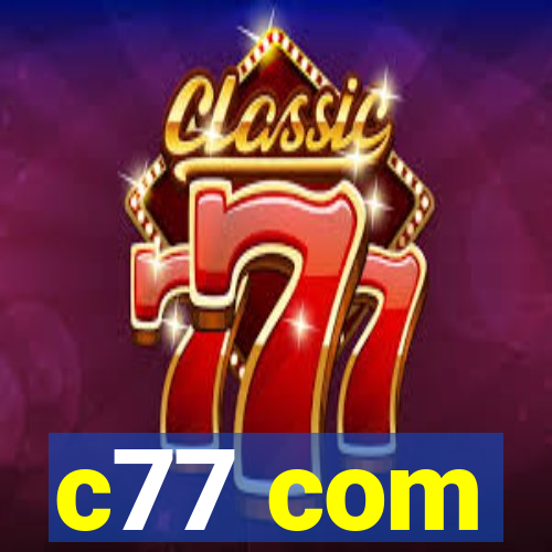 c77 com