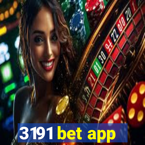 3191 bet app