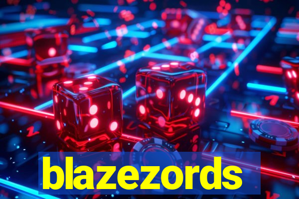blazezords