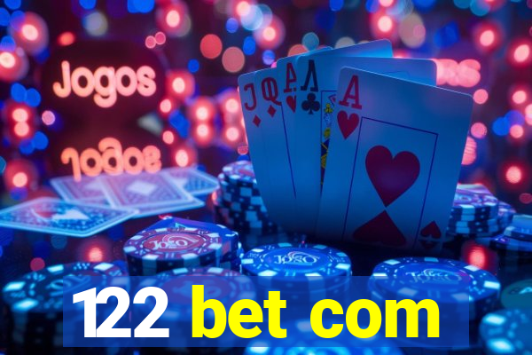 122 bet com
