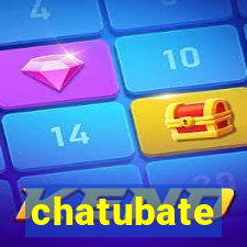 chatubate