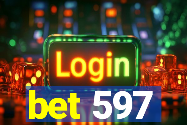 bet 597